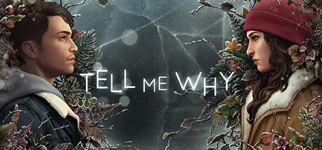 告诉我为什么|Tell Me Why|Build5726698|整合全DLC-萌芽游戏