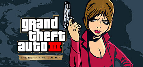 侠盗猎车手3：重制版|Grand Theft Auto III - The Definitive Edition|1.112.48699928-萌芽游戏