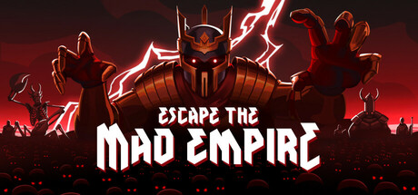 逃离疯帝国|Escape The Mad Empire|0.20.0.14218-萌芽游戏