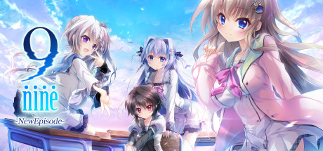 9-nine-新章 / 9-nine-NewEpisode