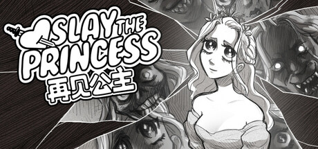 杀死公主：原始剪辑版|Slay The Princess - The Pristine Cut|Build17607047-萌芽游戏