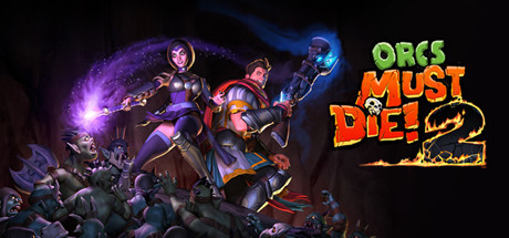 兽人必须死2|Orcs Must Die 2|1.0.0.362-萌芽游戏