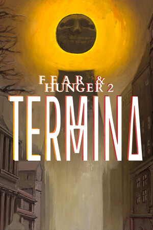 恐惧与饥饿2：终结（Fear & Hunger 2: Termina）v1.9.1 免安装中文版-DLACG