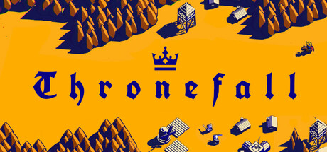 王座陨落|Thronefall|2.12-萌芽游戏