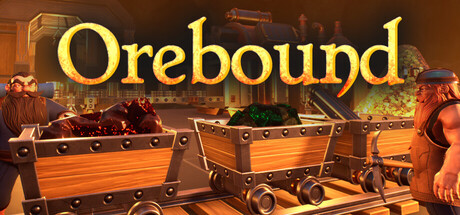 矿脉探寻|Orebound|0.0.0.71y-萌芽游戏