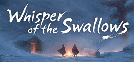 燕之呢喃|Whisper of The Swallows|0.21.8-萌芽游戏