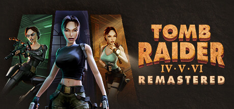 古墓丽影4-6复刻版|Tomb Raider IV-VI Remastered|Build19923088-萌芽游戏