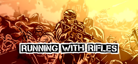 小兵带步枪|Running With Rifles|1.97|整合全DLC-萌芽游戏