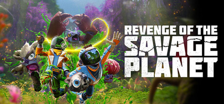 狂野星球复仇记|Revenge of The Savage Planet|117297|整合全DLC-萌芽游戏
