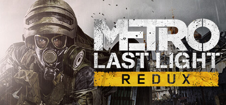 地铁:最后的曙光重置版|Metro Last Light Redux|Build372232-萌芽游戏