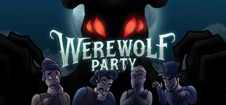 《狼人派对(Werewolf Party)》联机版-火种游戏