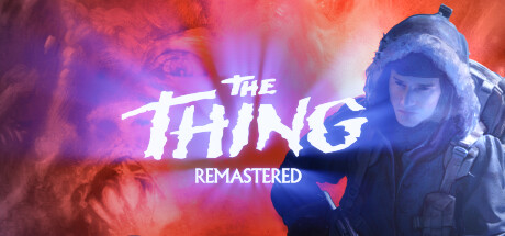 《怪形：复刻版(The Thing: Remastered)》[v20250405 汉化版]-火种游戏