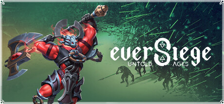 永恒围城:无尽纪元|EverSiege Untold Ages|1.2.4-萌芽游戏