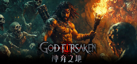 神弃之地|God Forsaken|1.0.7|整合全DLC-萌芽游戏