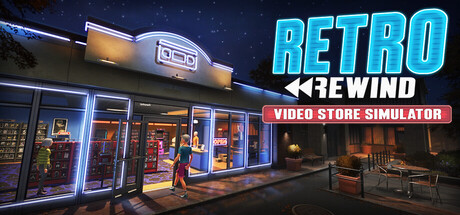 复古倒带:录像店模拟器|Retro Rewind – Video Store Simulator|2308-萌芽游戏