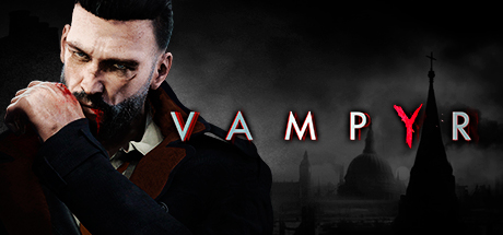 吸血鬼|Vampyr|Build3077463-萌芽游戏