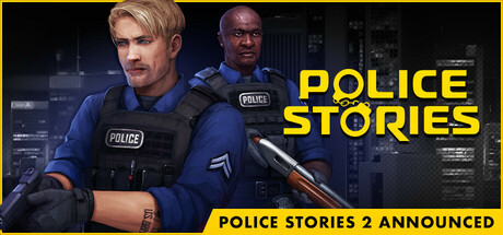 警察故事|Police Stories|1.4.5|整合全DLC-萌芽游戏