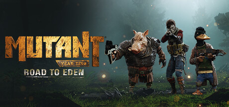 突变元年：伊甸园之路|Mutant Year Zero Road to Eden|1.08-萌芽游戏