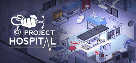 医院计划|Project Hospital|1.2.23315|整合全DLC-萌芽游戏