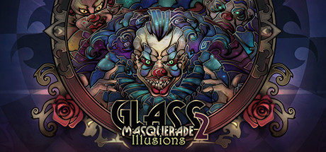 玻璃假面2：幻觉|Glass Masquerade 2 Illusions|2.4.0|整合全DLC-萌芽游戏