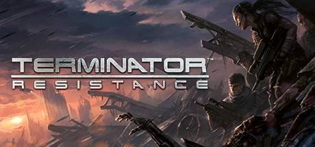 终结者：反抗军|Terminator Resistance|Build7847980-萌芽游戏