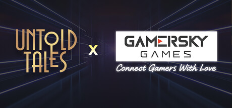 Untold X Gamersky 疯狂一夏